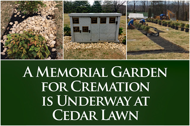 New Memorial Garden for Cremation at A Memorial Garden for Cremation is Underway at Cedar Lawn Memorial Park